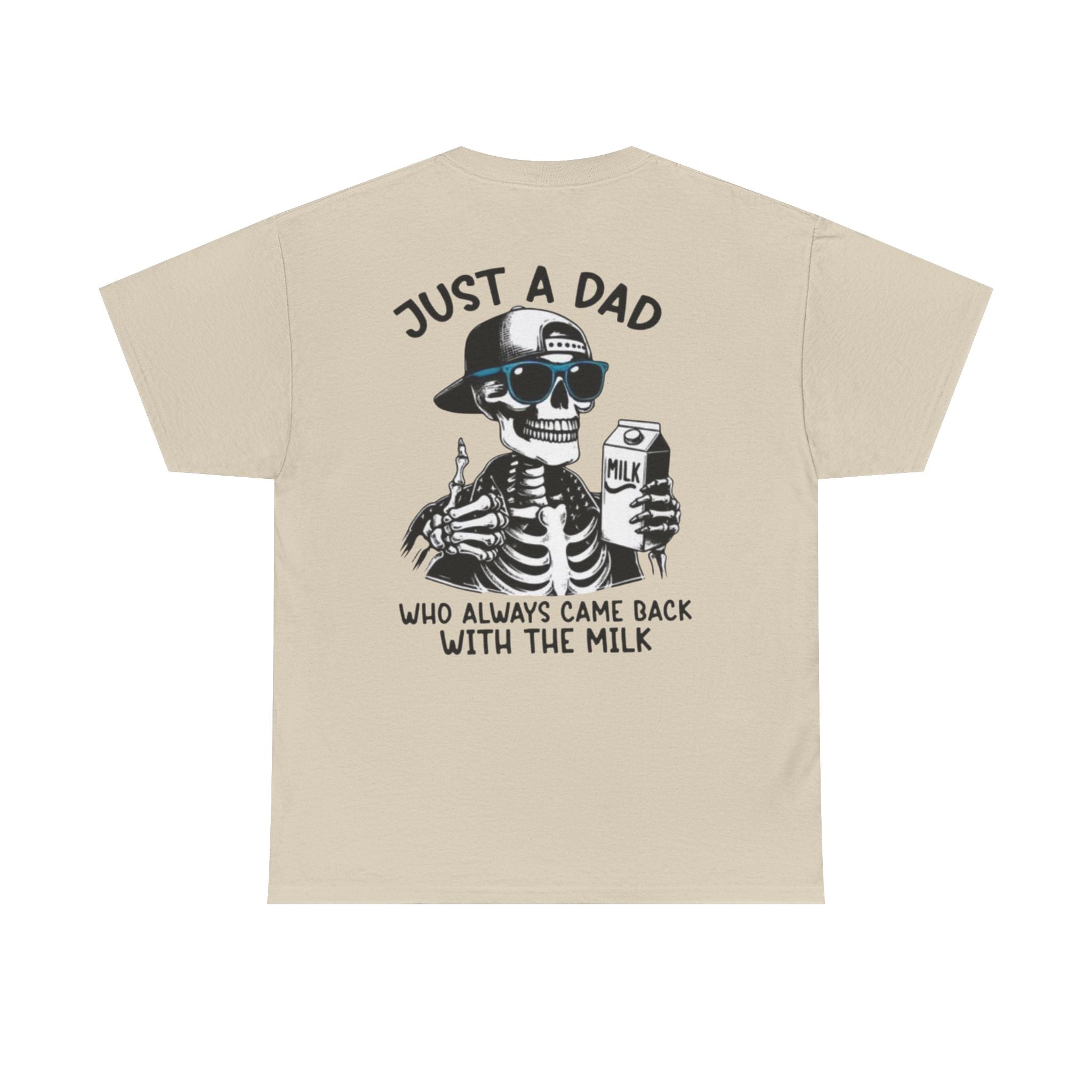 Just A Dad Cotton Tee
