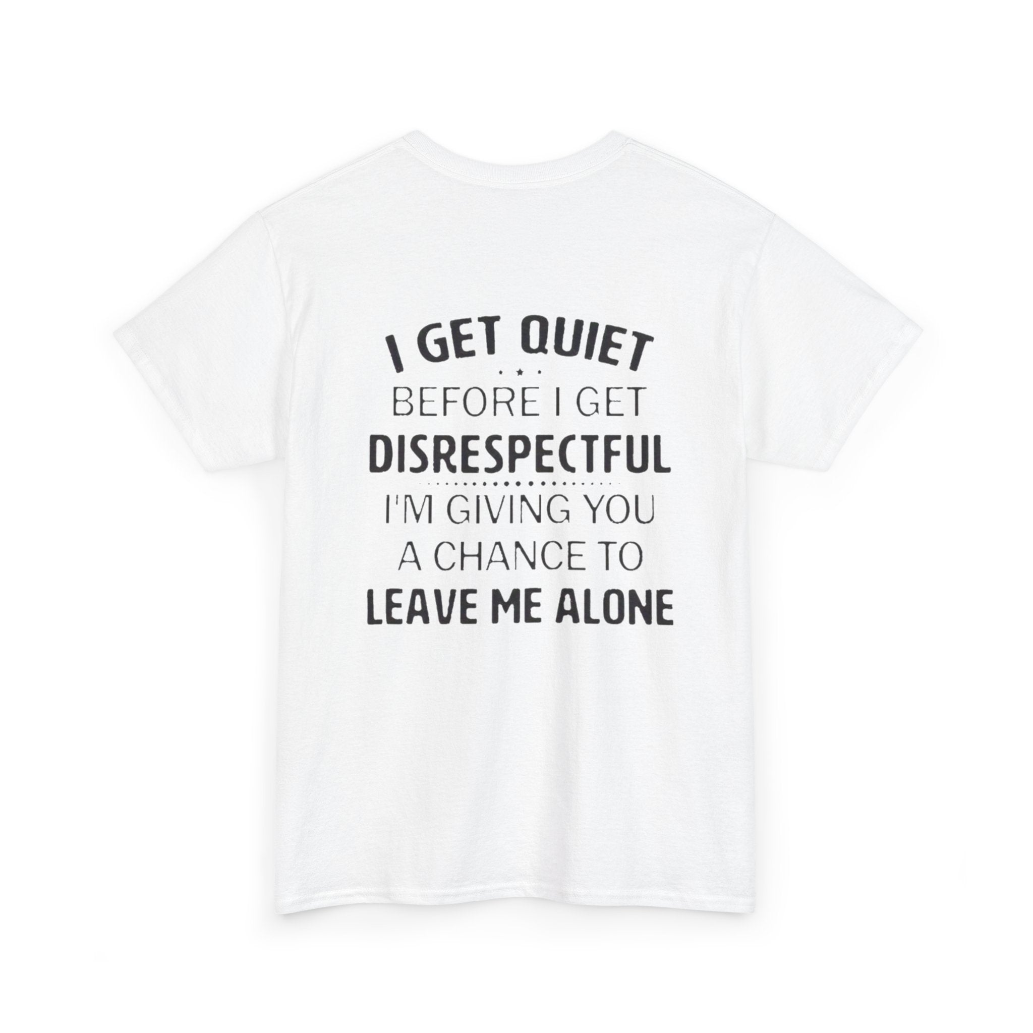 Disrespectful Cotton Tee
