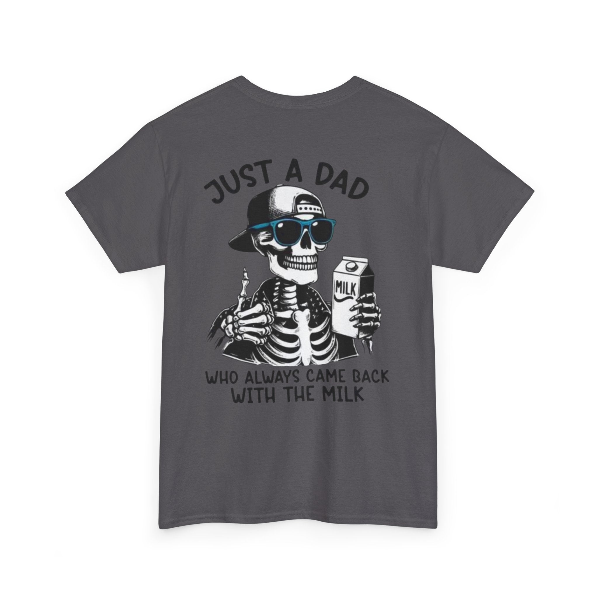 Just A Dad Cotton Tee