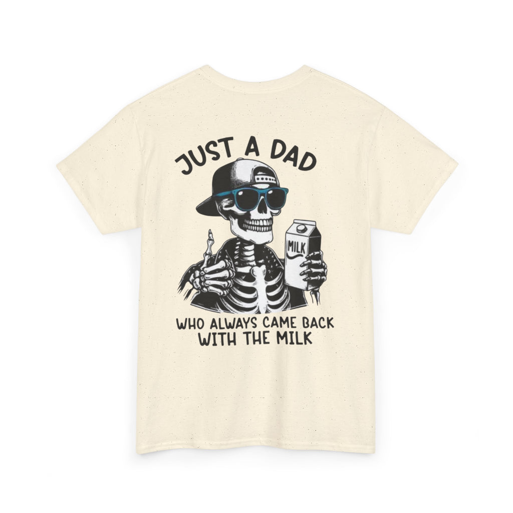 Just A Dad Cotton Tee