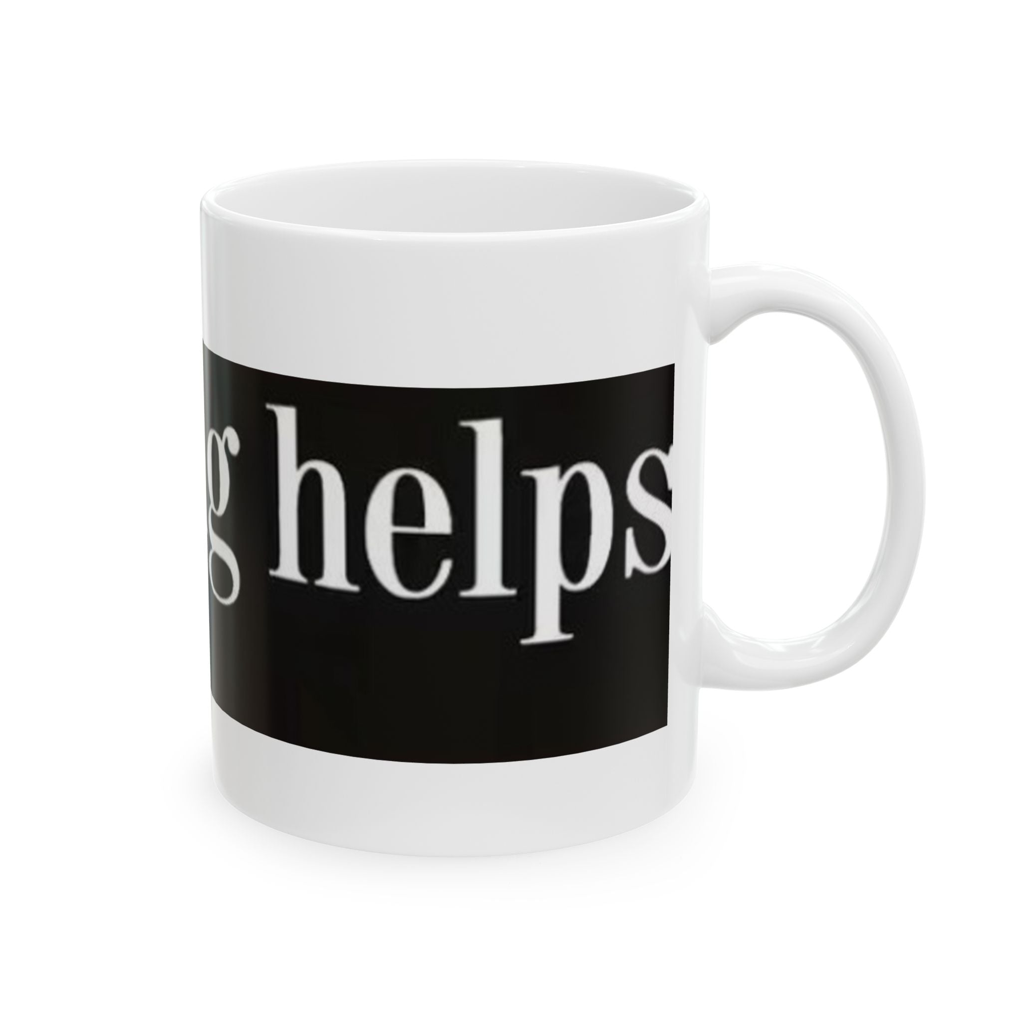 Swearing Helps Ceramic Mug, (11oz)