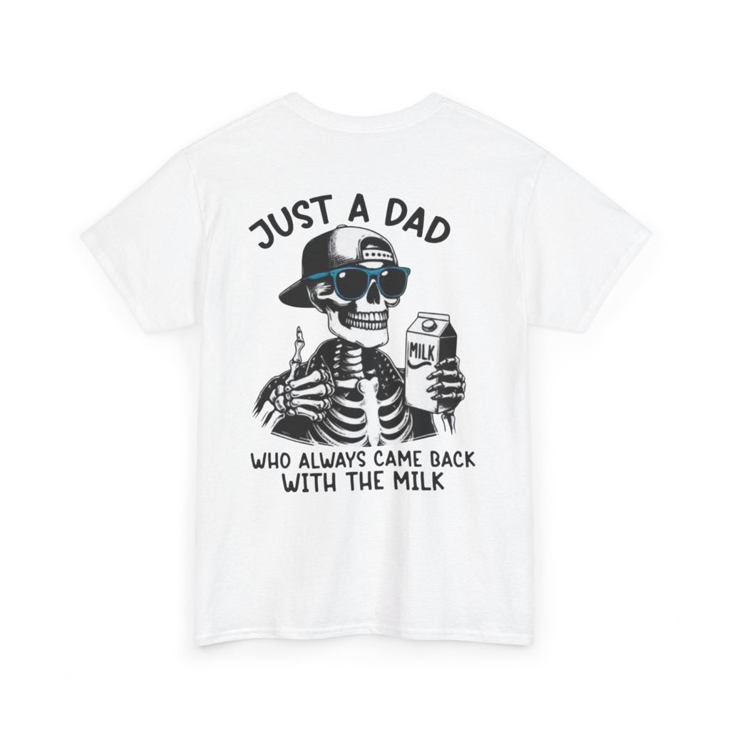 Just A Dad Cotton Tee