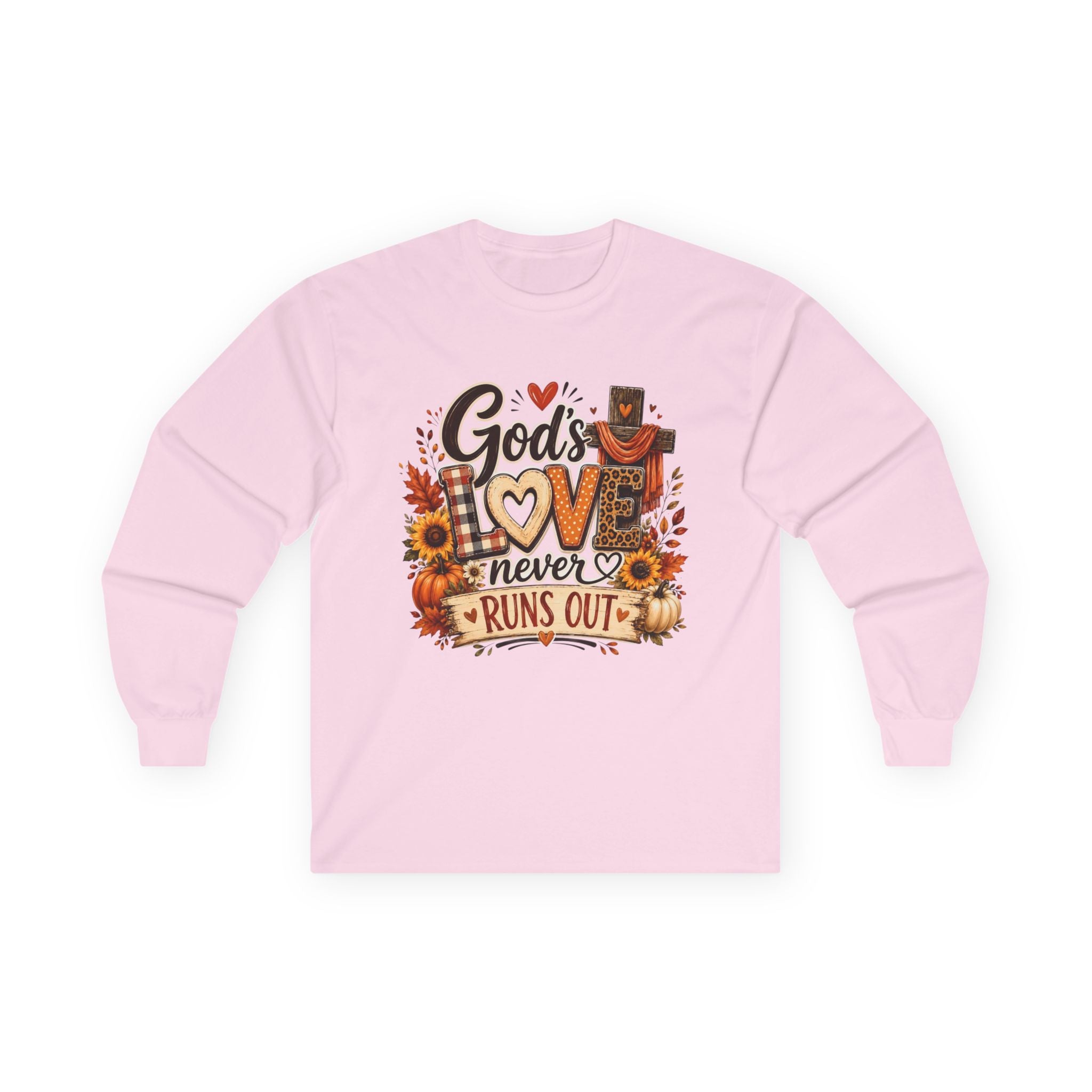 God's Love Never Runs Out Long Sleeve Tee — Fall Christian Thanksgiving Shirt