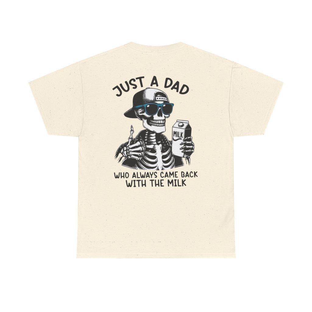 Just A Dad Cotton Tee