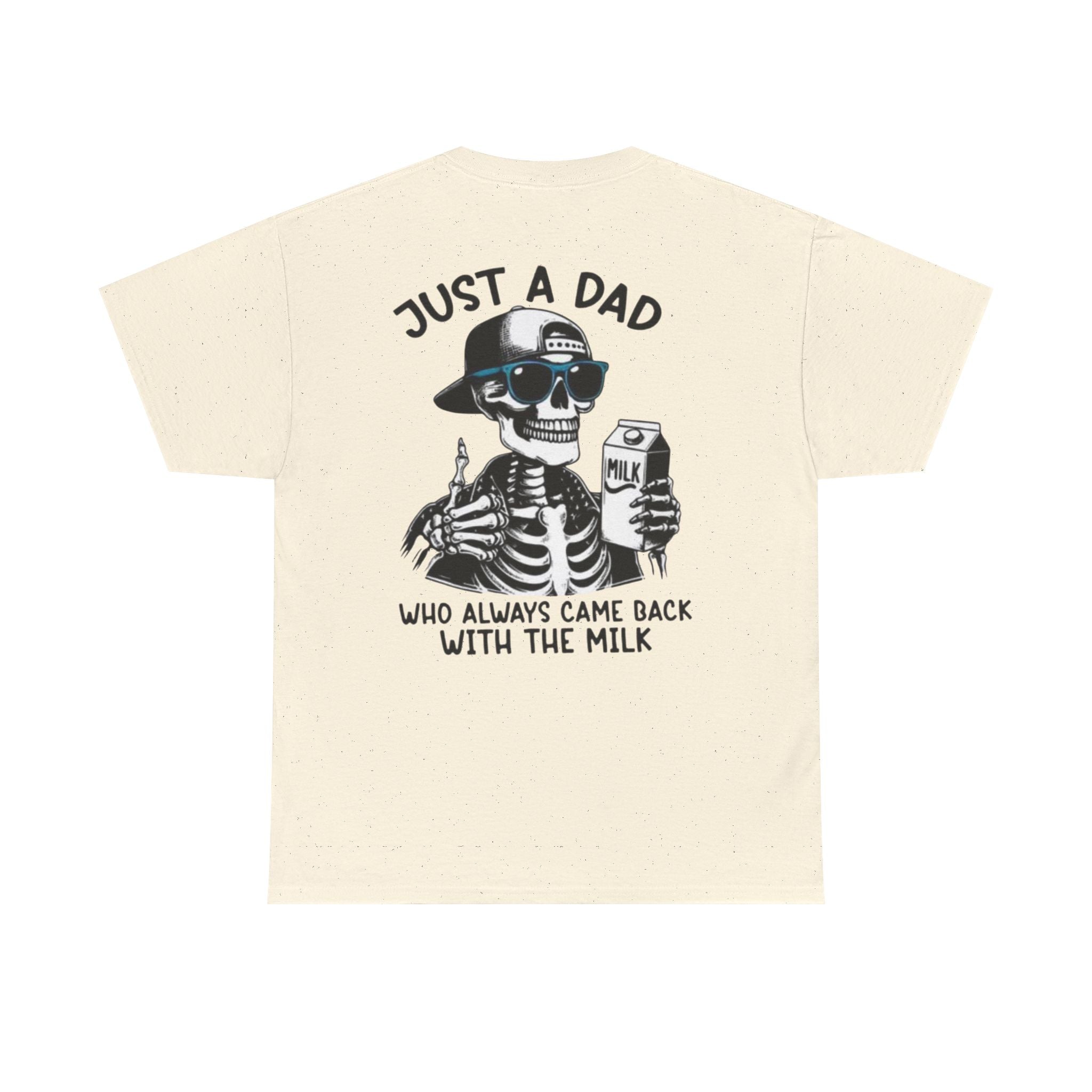 Just A Dad Cotton Tee