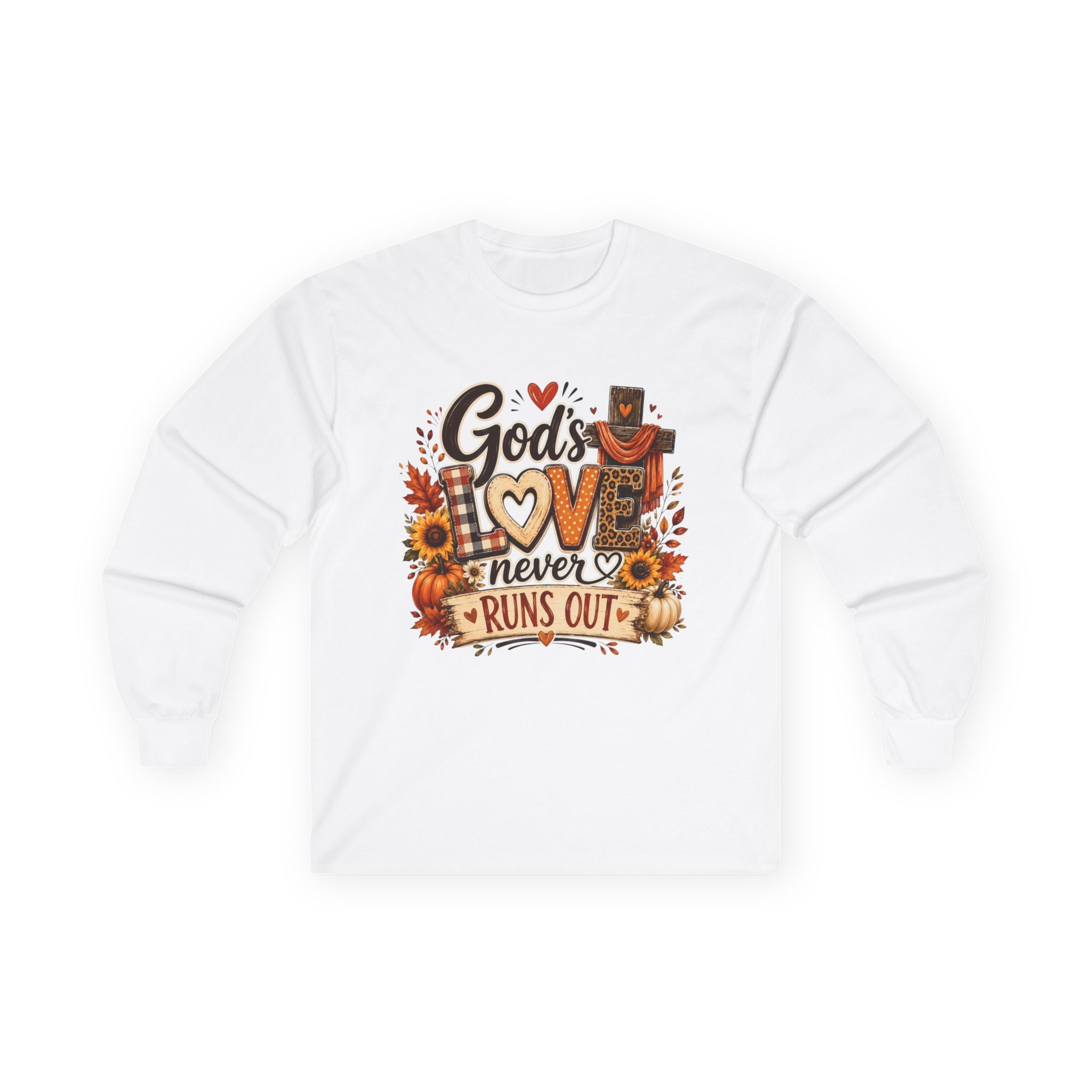 God's Love Never Runs Out Long Sleeve Tee — Fall Christian Thanksgiving Shirt