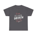 Beautifully Broken Cotton Tee