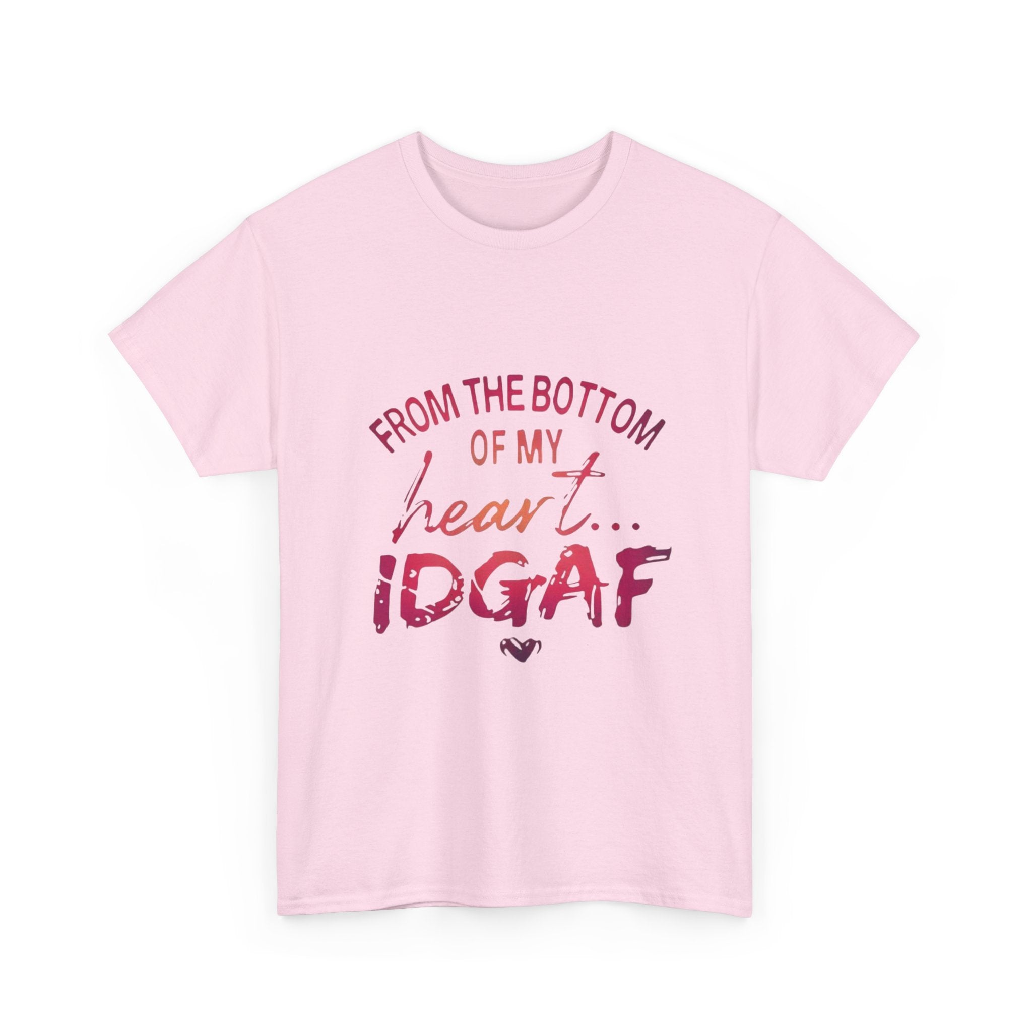 IDGAF Cotton Tee