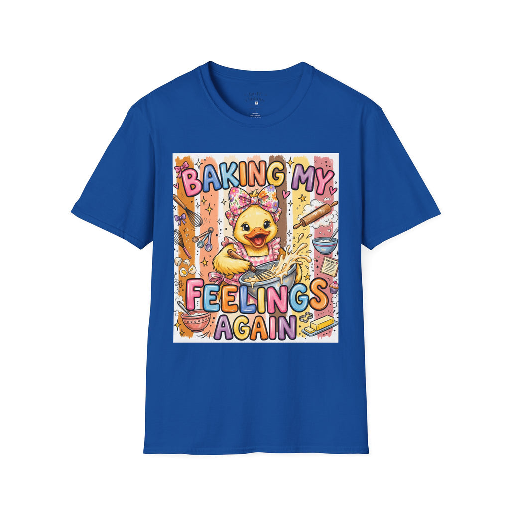 Baking My Feelings Again Cute Duck Baking Graphic Tee