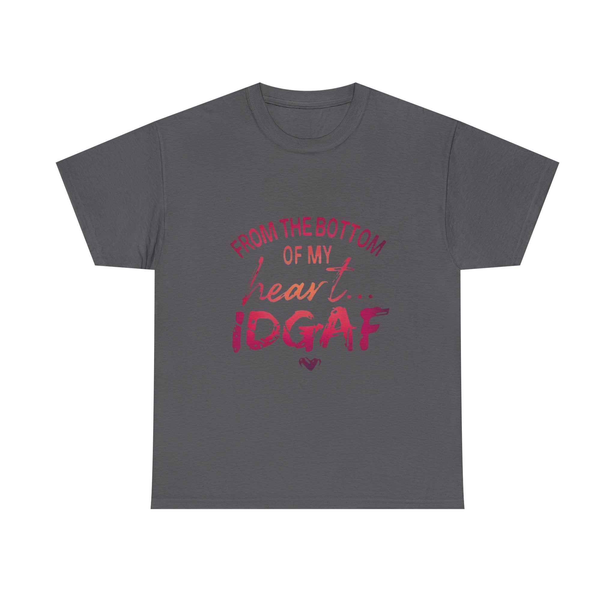 IDGAF Cotton Tee