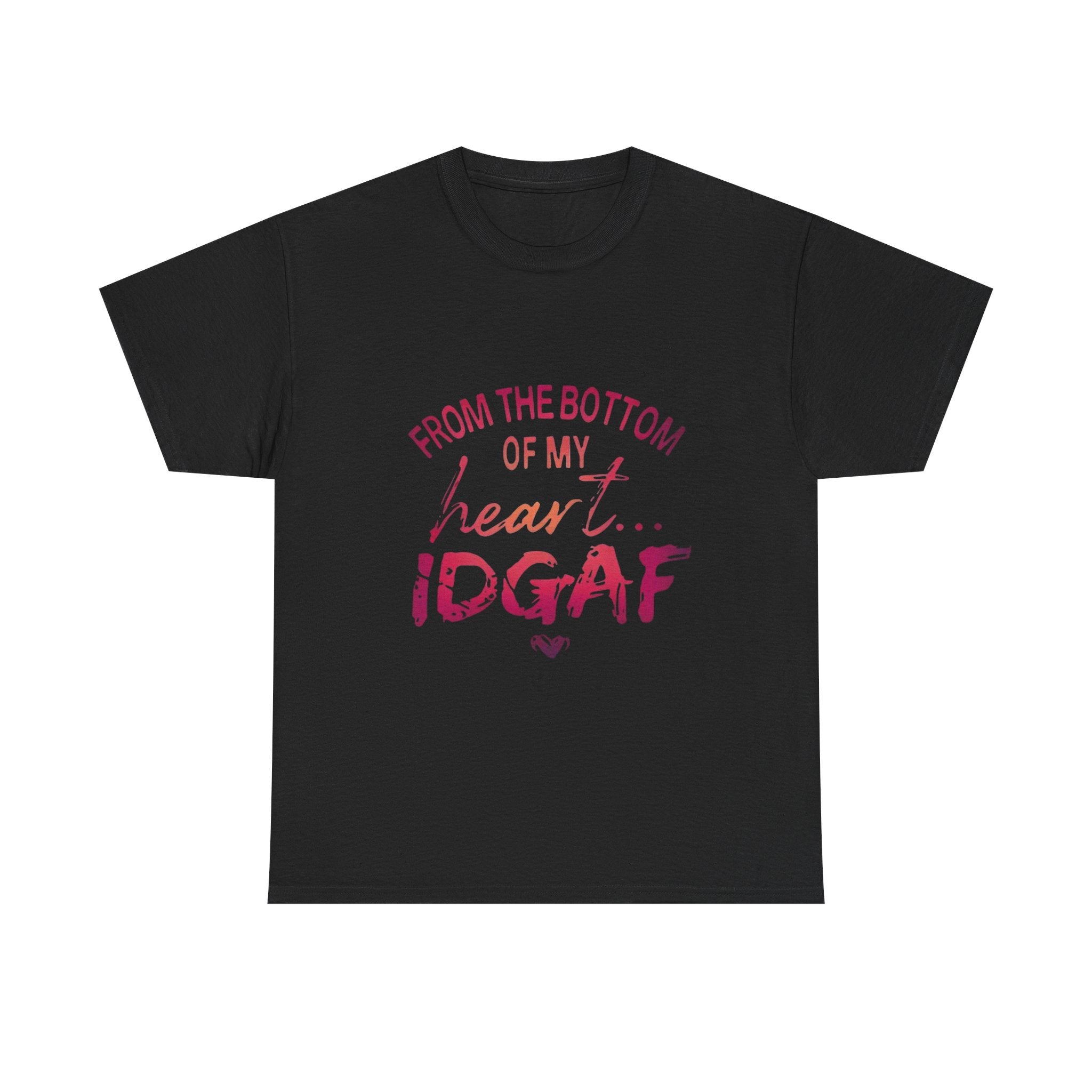 IDGAF Cotton Tee