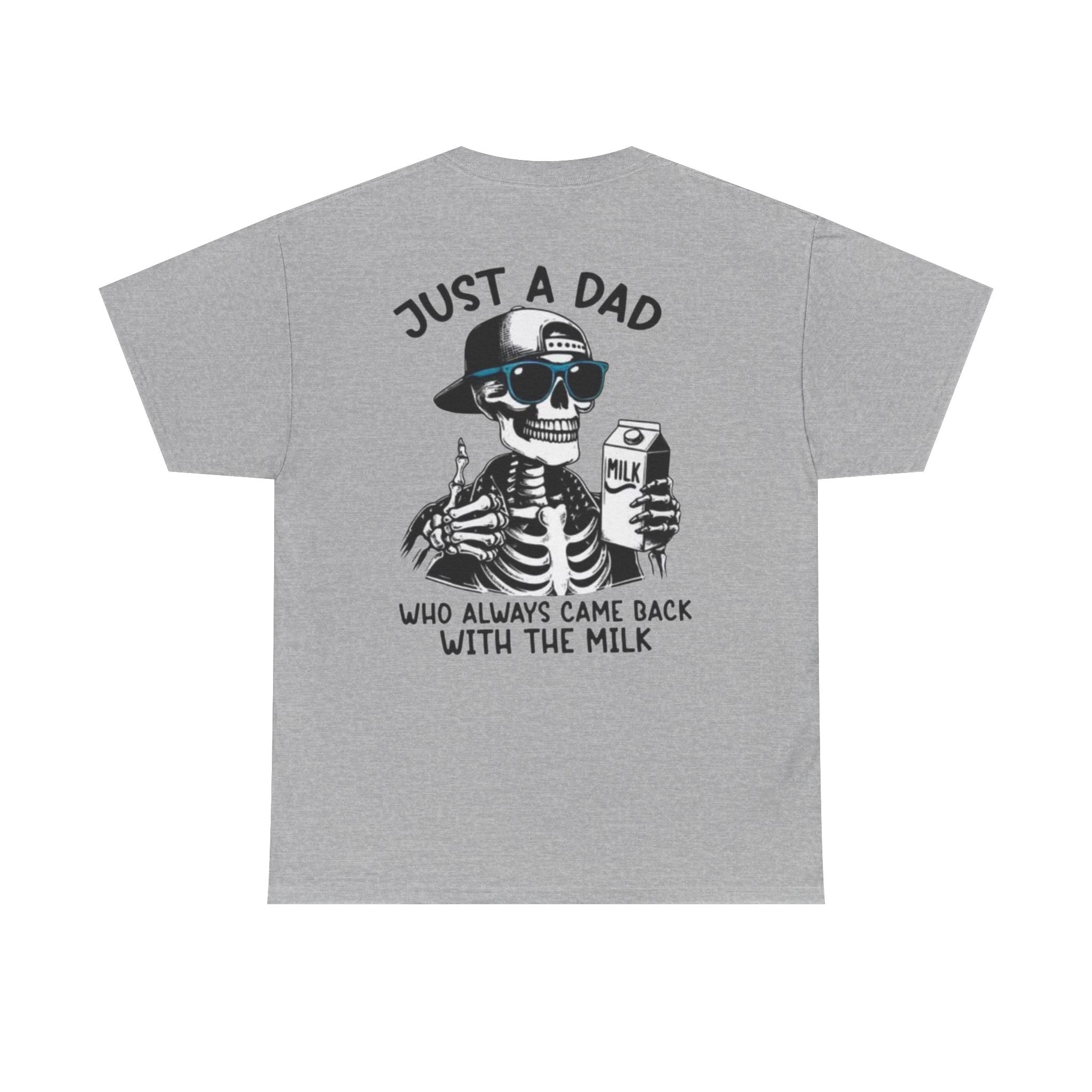 Just A Dad Cotton Tee