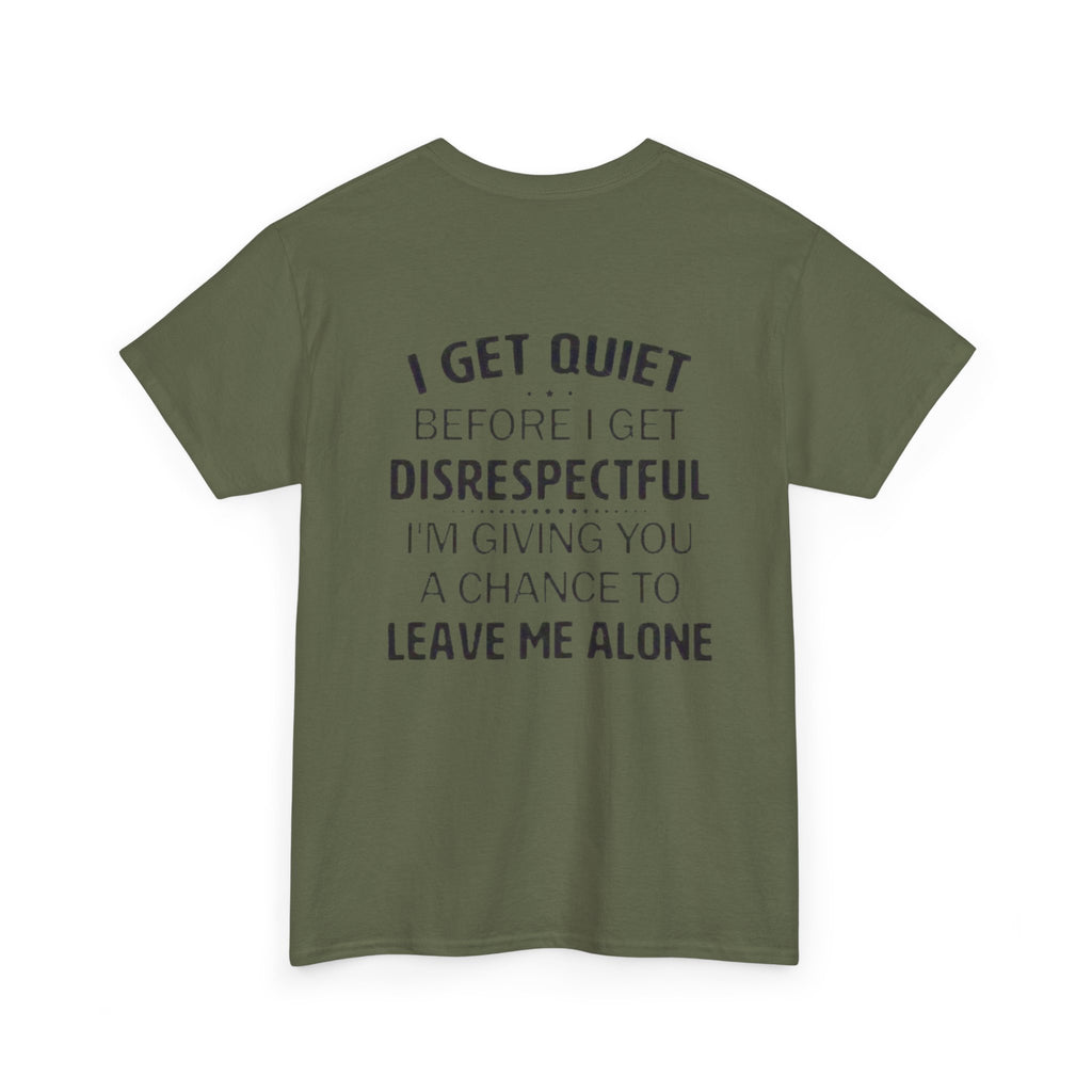 Disrespectful Cotton Tee