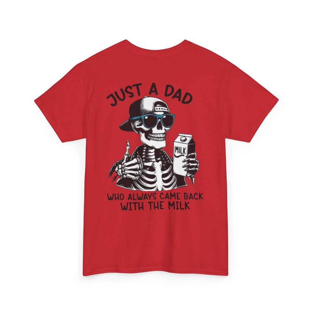 Just A Dad Cotton Tee