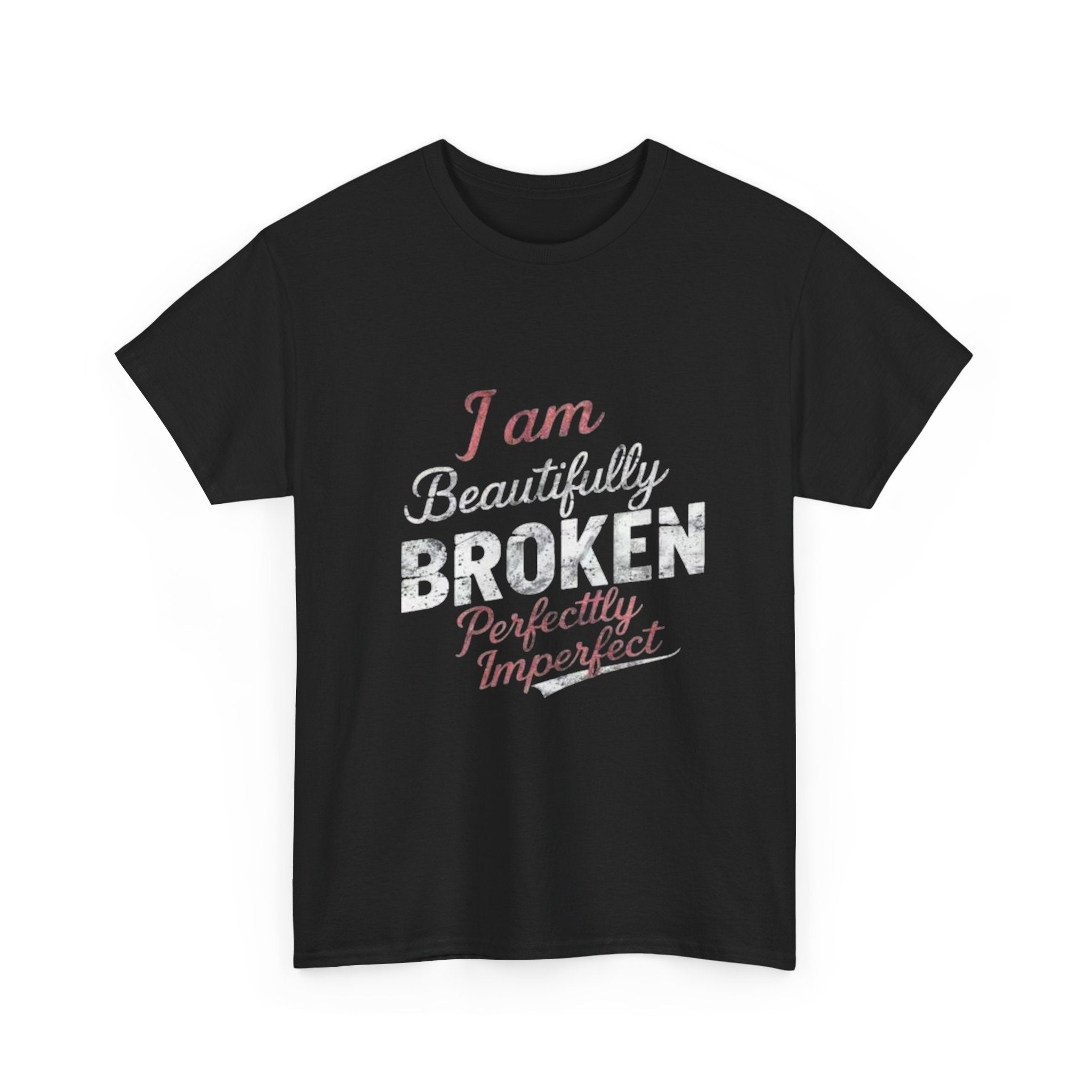 Beautifully Broken Cotton Tee