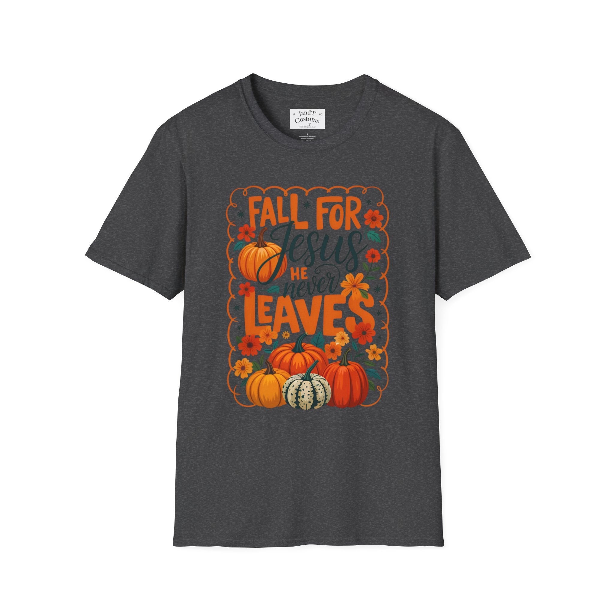Fall For Jesus T-Shirt — Christian Autumn Pumpkin Tee ("He Never Leaves")
