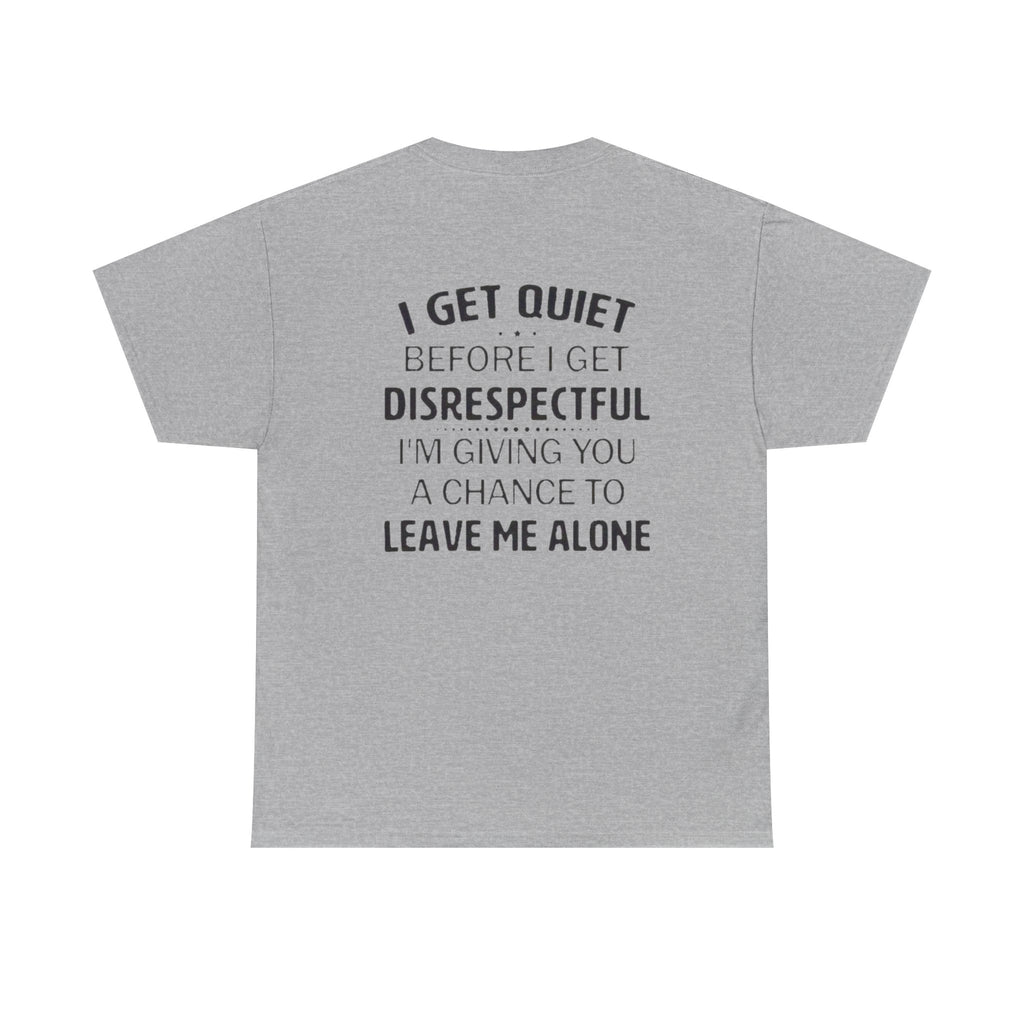 Disrespectful Cotton Tee