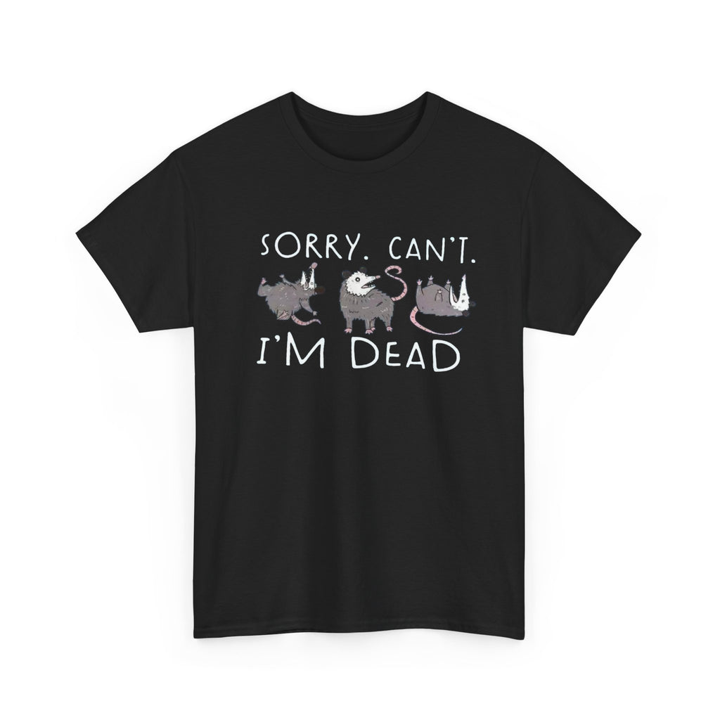 I’m Dead Cotton Tee