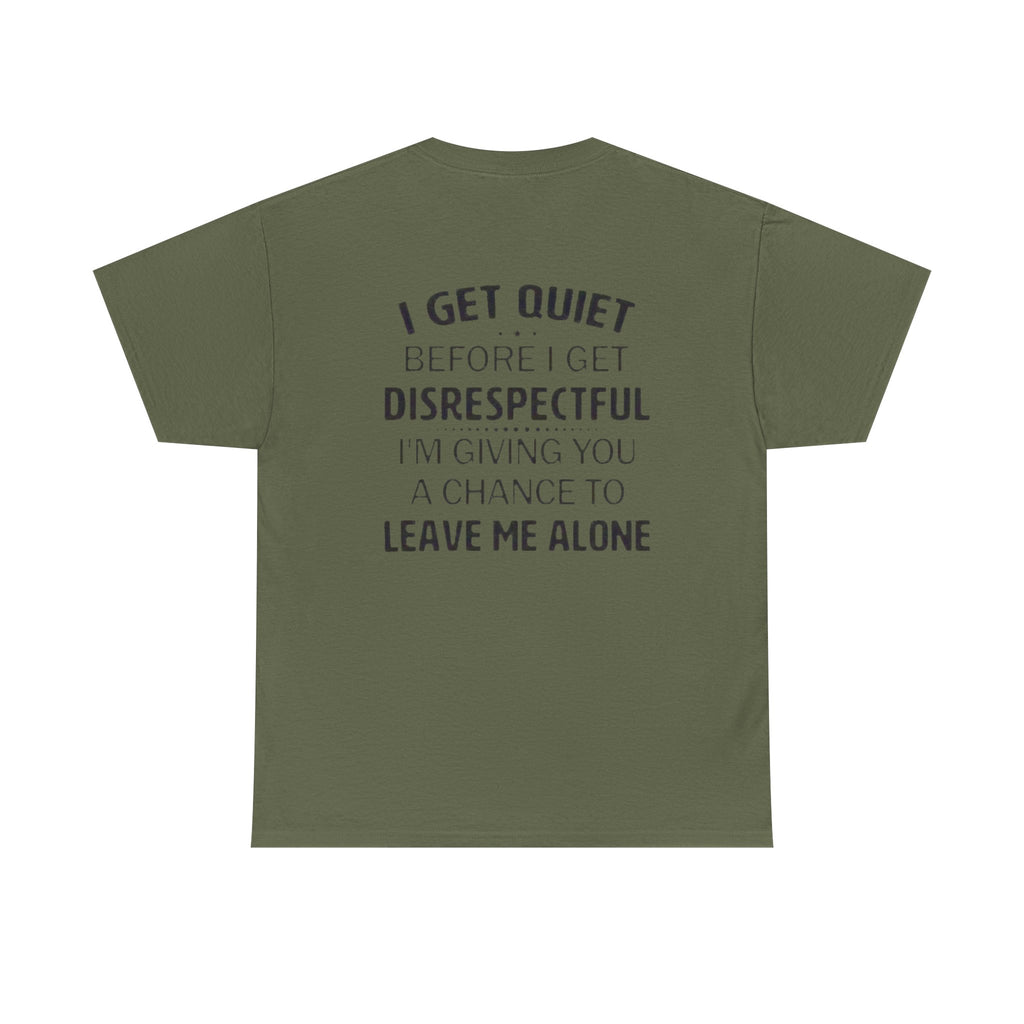 Disrespectful Cotton Tee