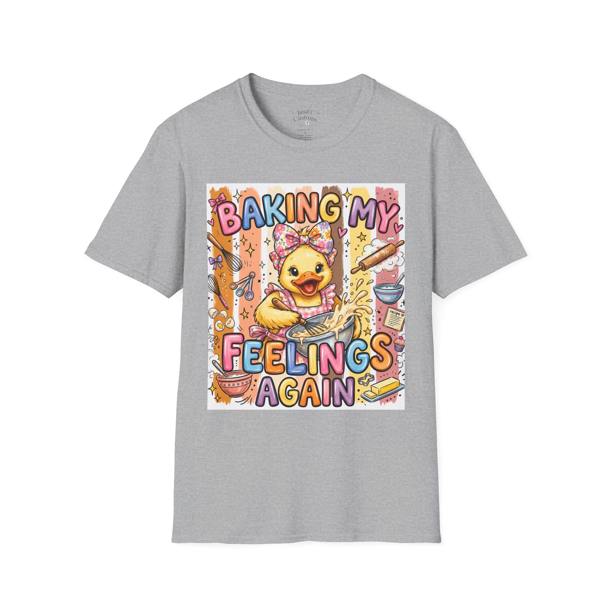 Baking My Feelings Again Cute Duck Baking Graphic Tee