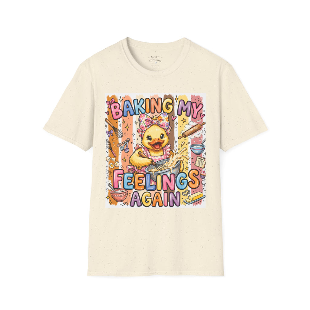 Baking My Feelings Again Cute Duck Baking Graphic Tee