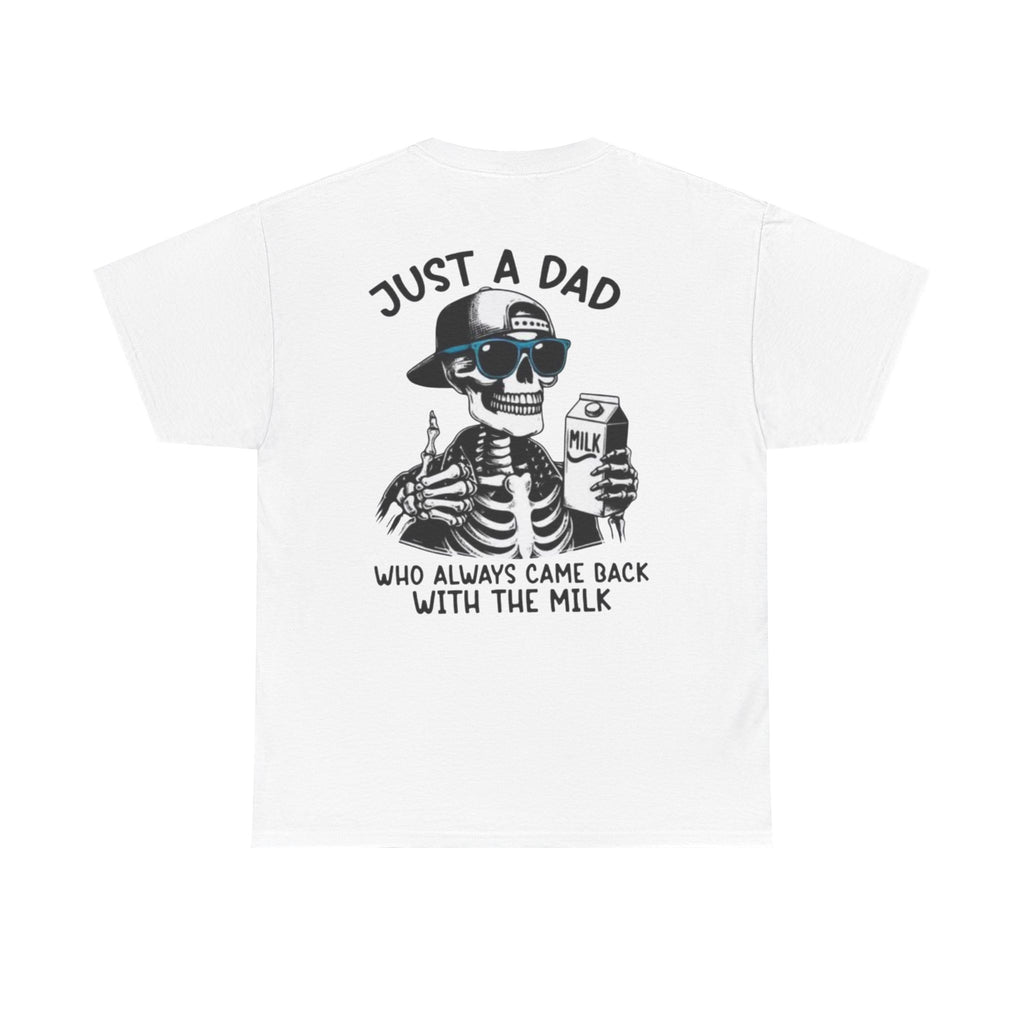 Just A Dad Cotton Tee