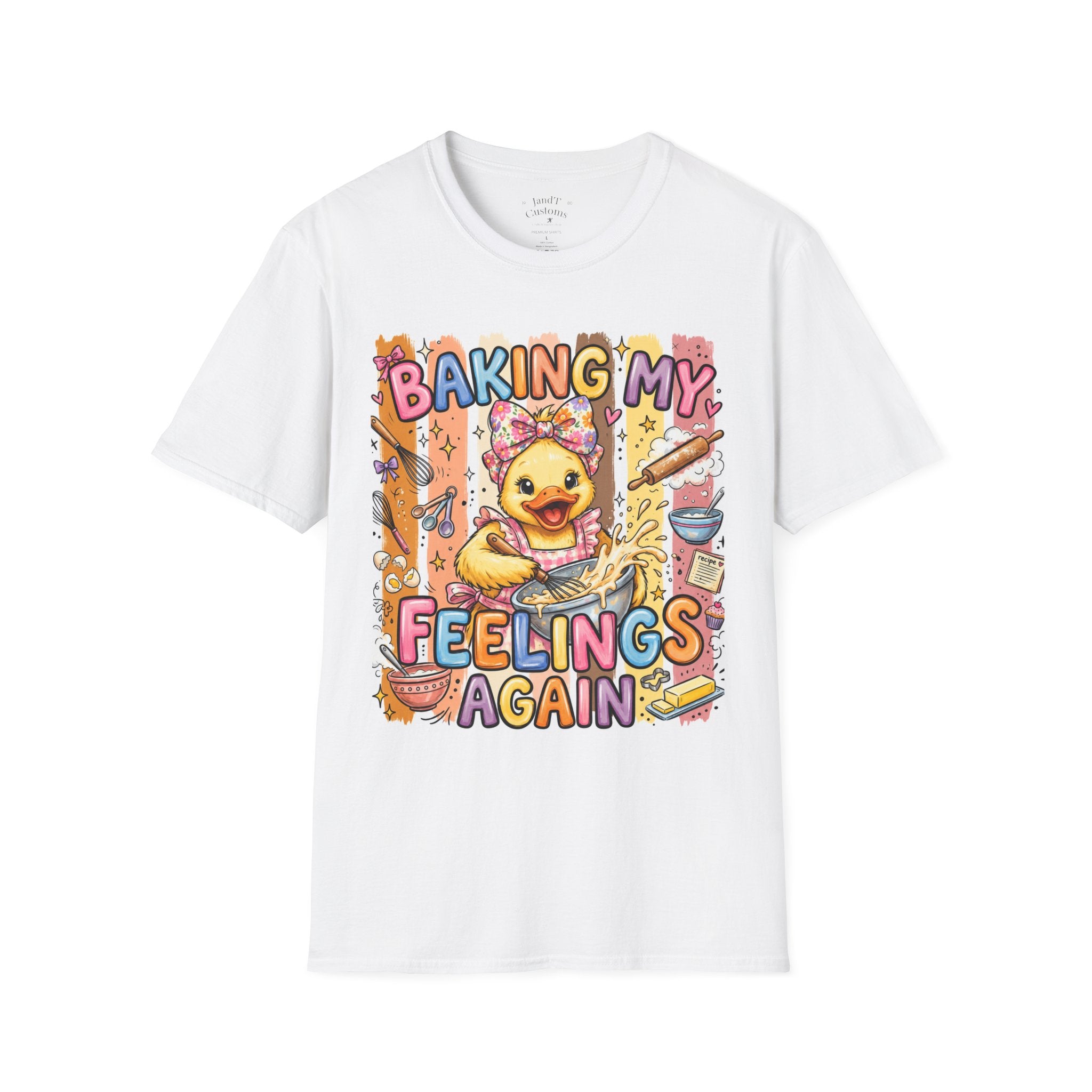 Baking My Feelings Again Cute Duck Baking Graphic Tee