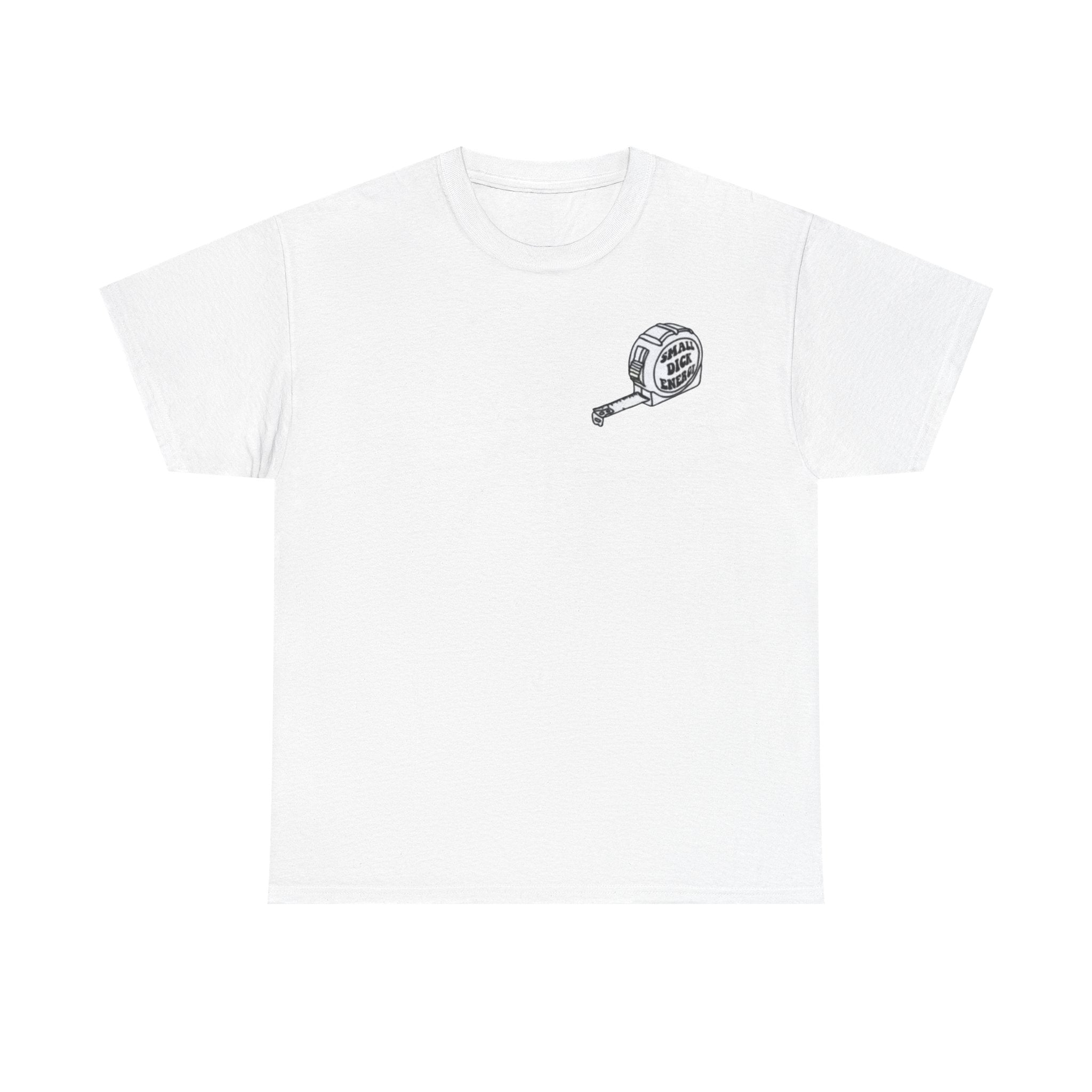 Small Dick Energy Cotton Tee