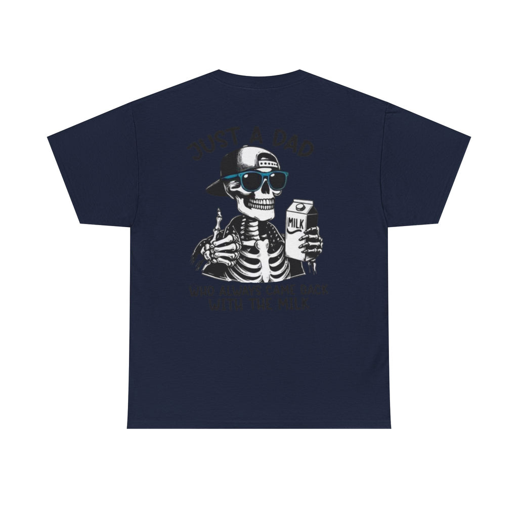 Just A Dad Cotton Tee