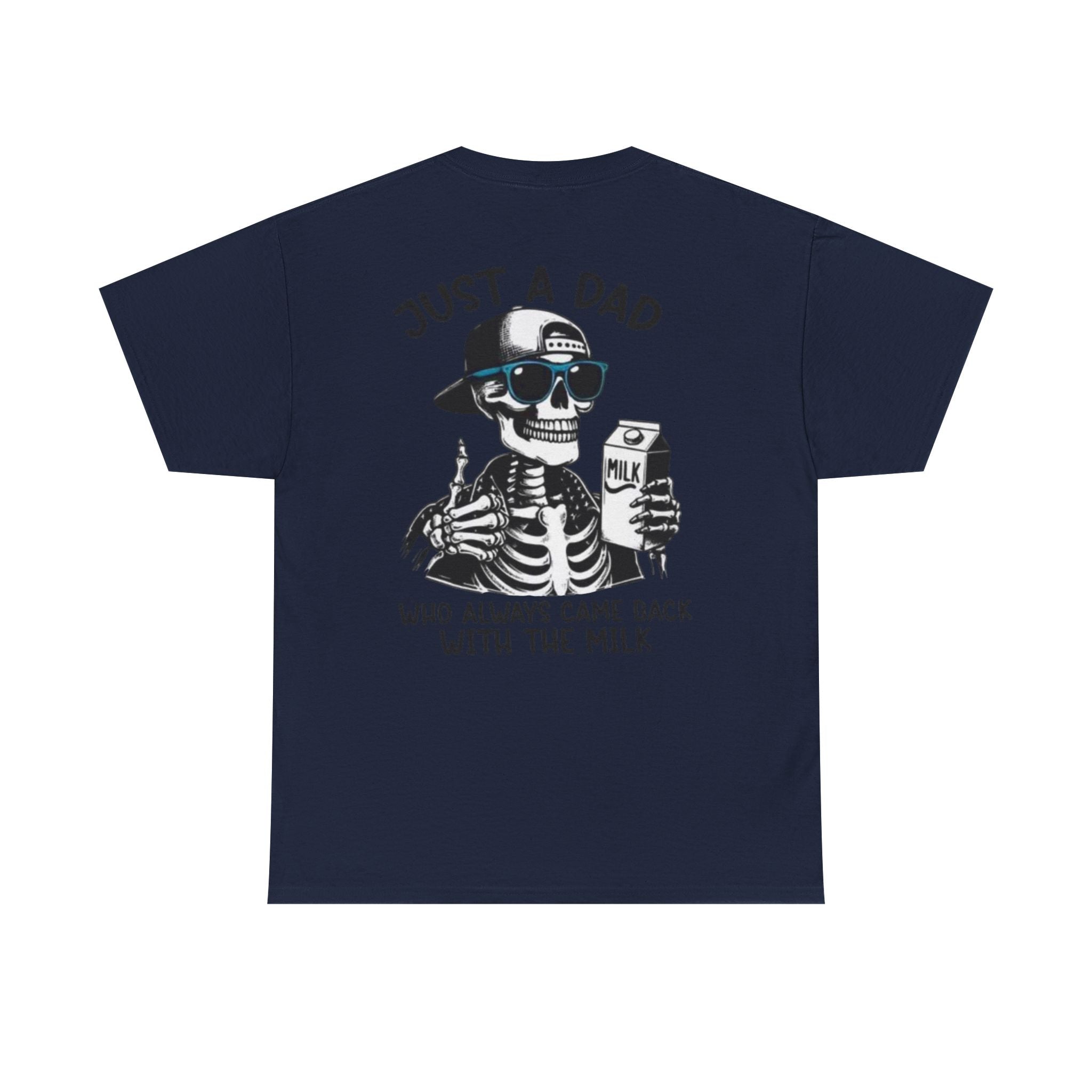 Just A Dad Cotton Tee