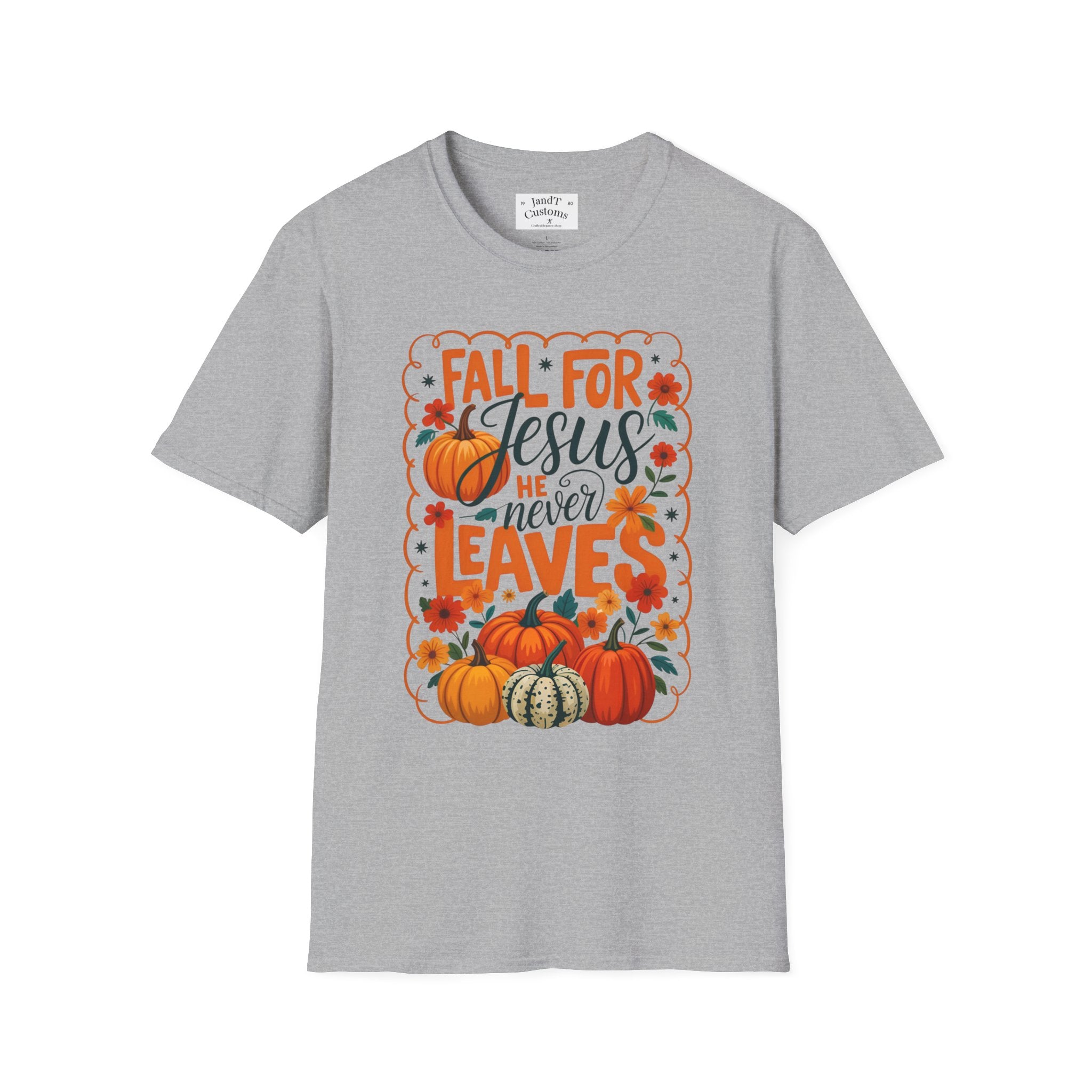Fall For Jesus T-Shirt — Christian Autumn Pumpkin Tee ("He Never Leaves")