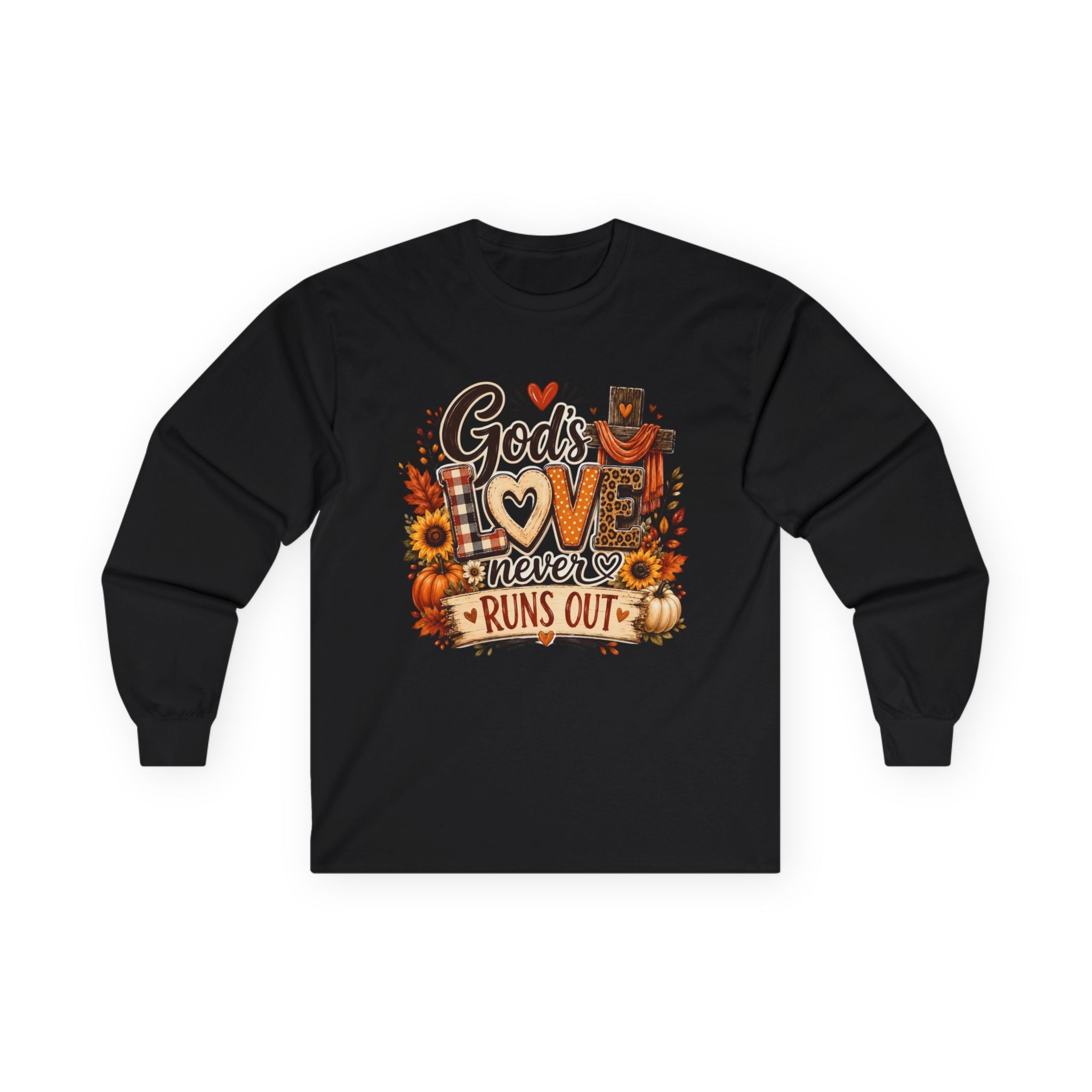 God's Love Never Runs Out Long Sleeve Tee — Fall Christian Thanksgiving Shirt